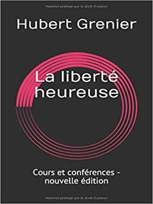 cover image of La liberté heureuse